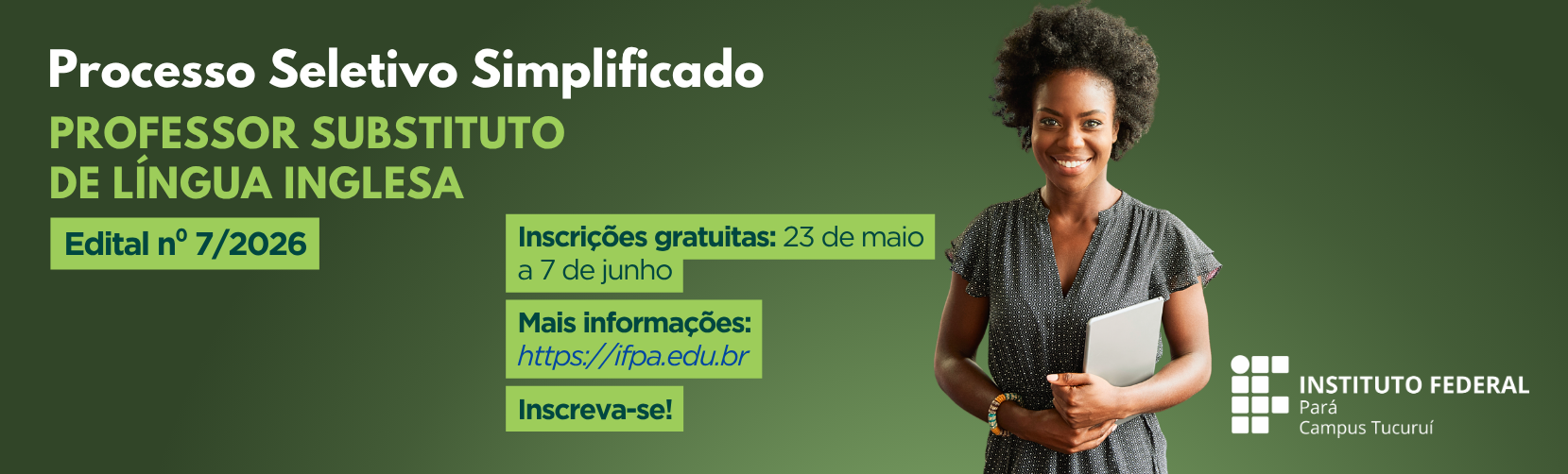 Processo Seletivo Simplificado para Contratação de Professor substituto na área de Língua Inglesa